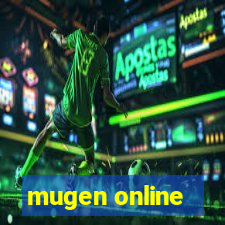 mugen online